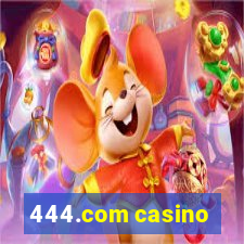 444.com casino